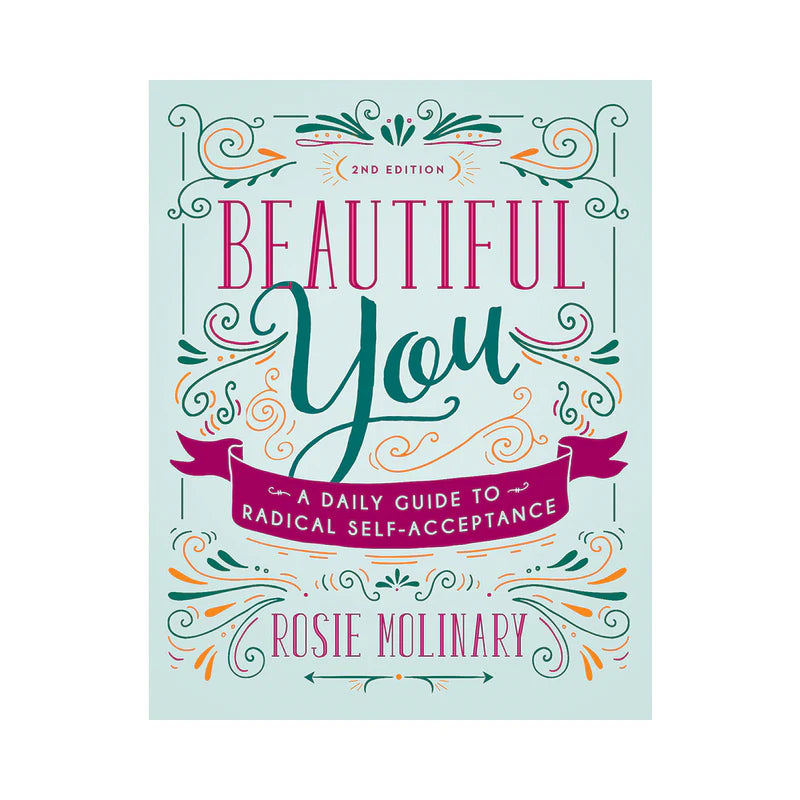 Beautiful You: A Daily Guide to Radical Self-Acceptance, 2nd Edition by Books & Media