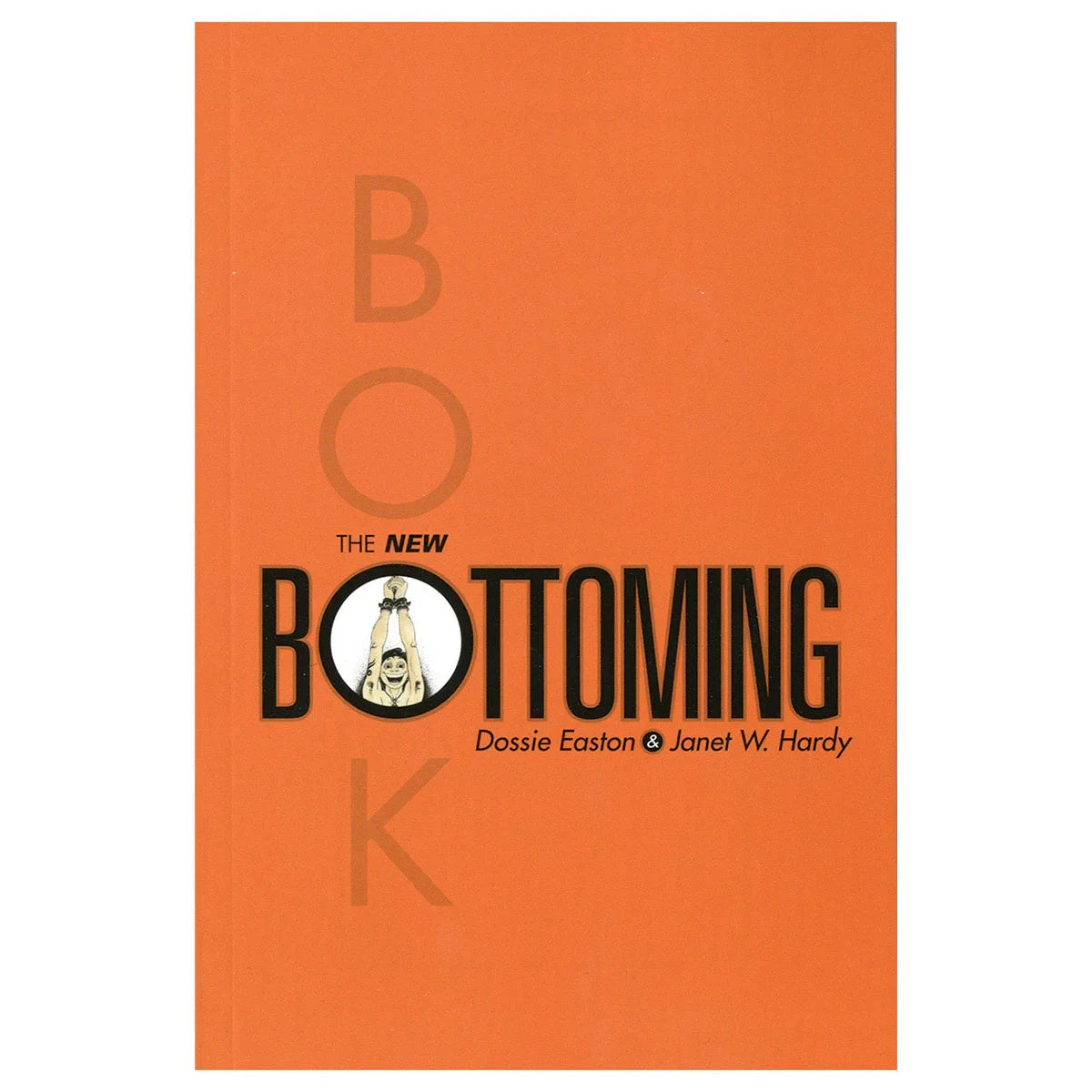 The New Bottoming Book by Books & Media