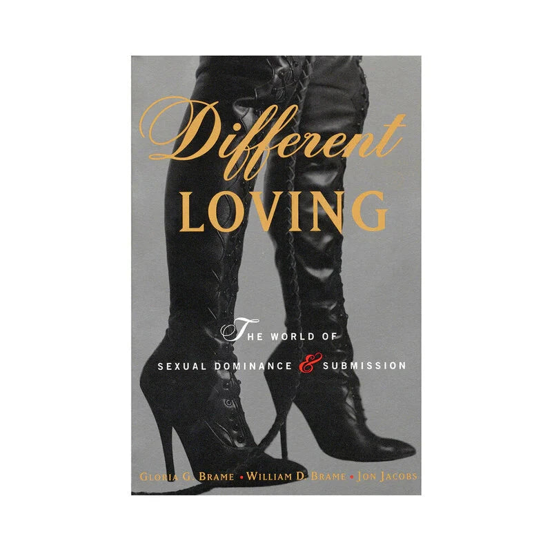 Different Loving: The World of Sexual Dominance & Submission by Books & Media