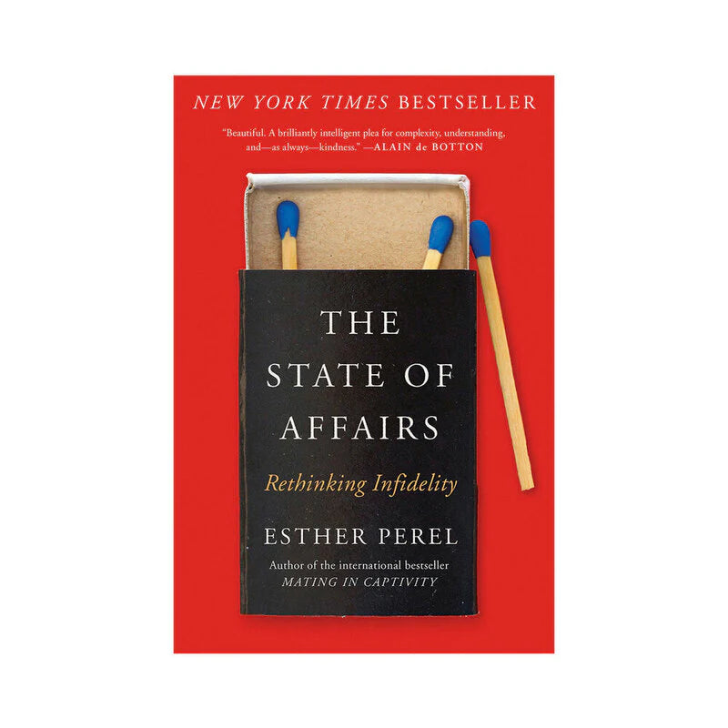 The State of Affairs: Rethinking Infidelity by Books & Media
