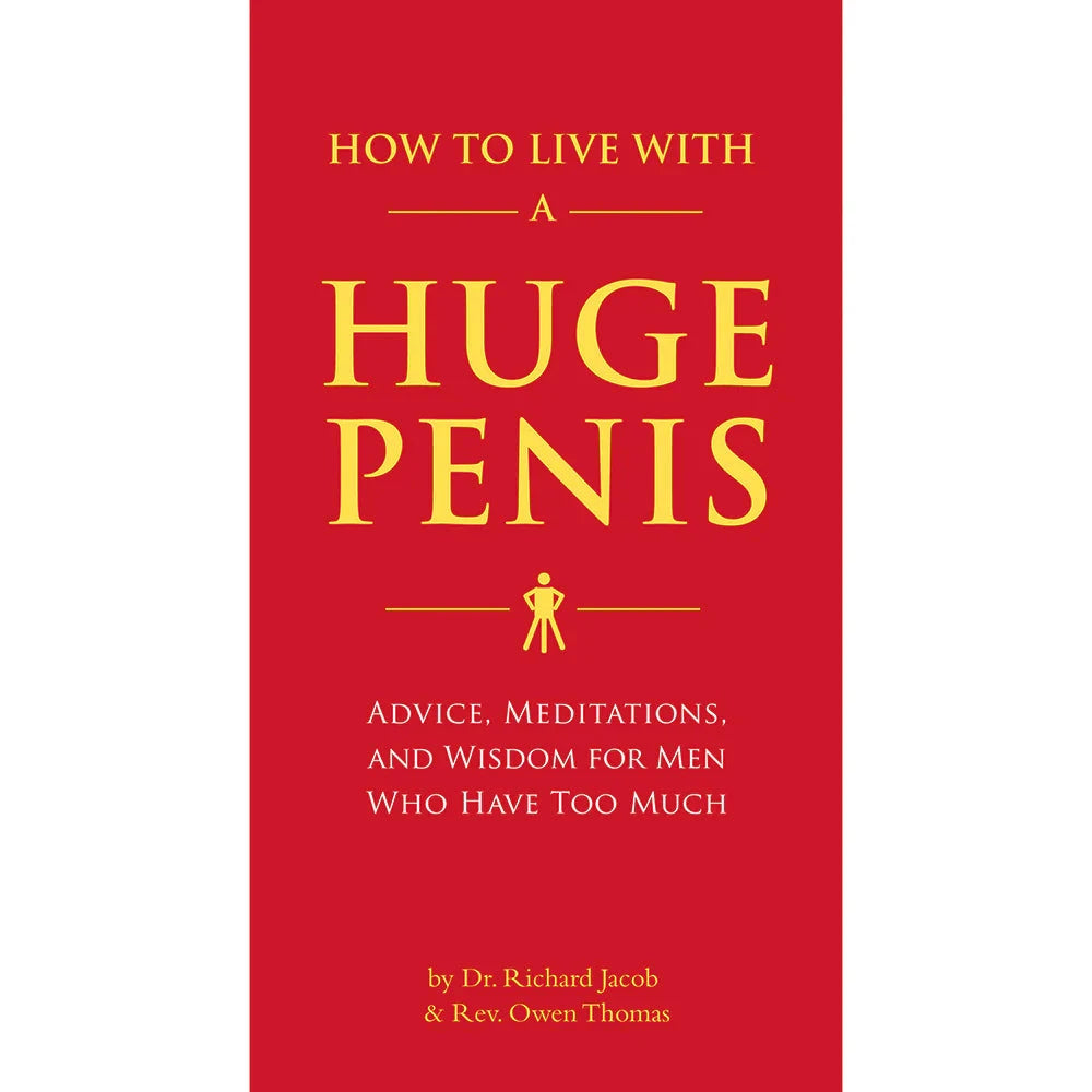 How to Live with a Huge Penis by Books & Media