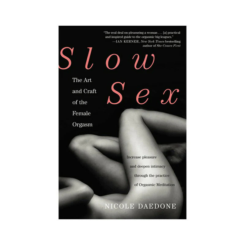Slow Sex: The Art and Craft of the Female Orgasm by Books & Media