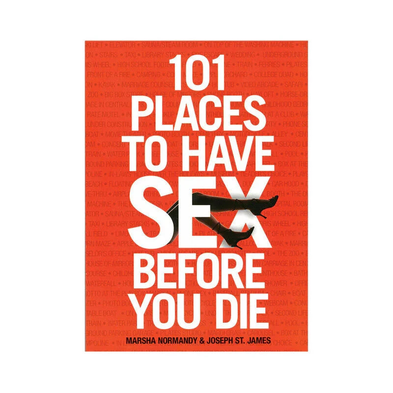 101 Places to Have Sex Before You Die by Books & Media