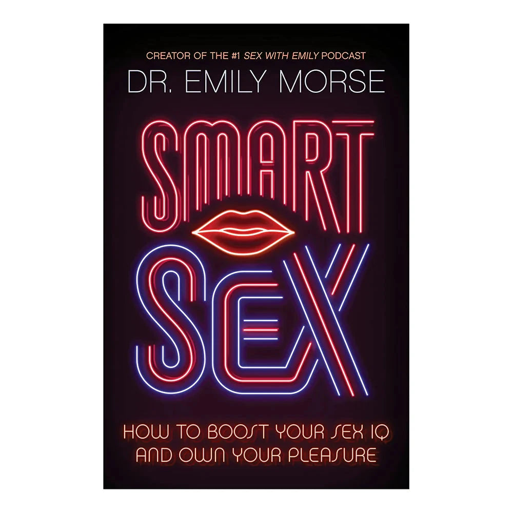 How to Boost Your Sex IQ and Own Your Pleasure by Books & Media