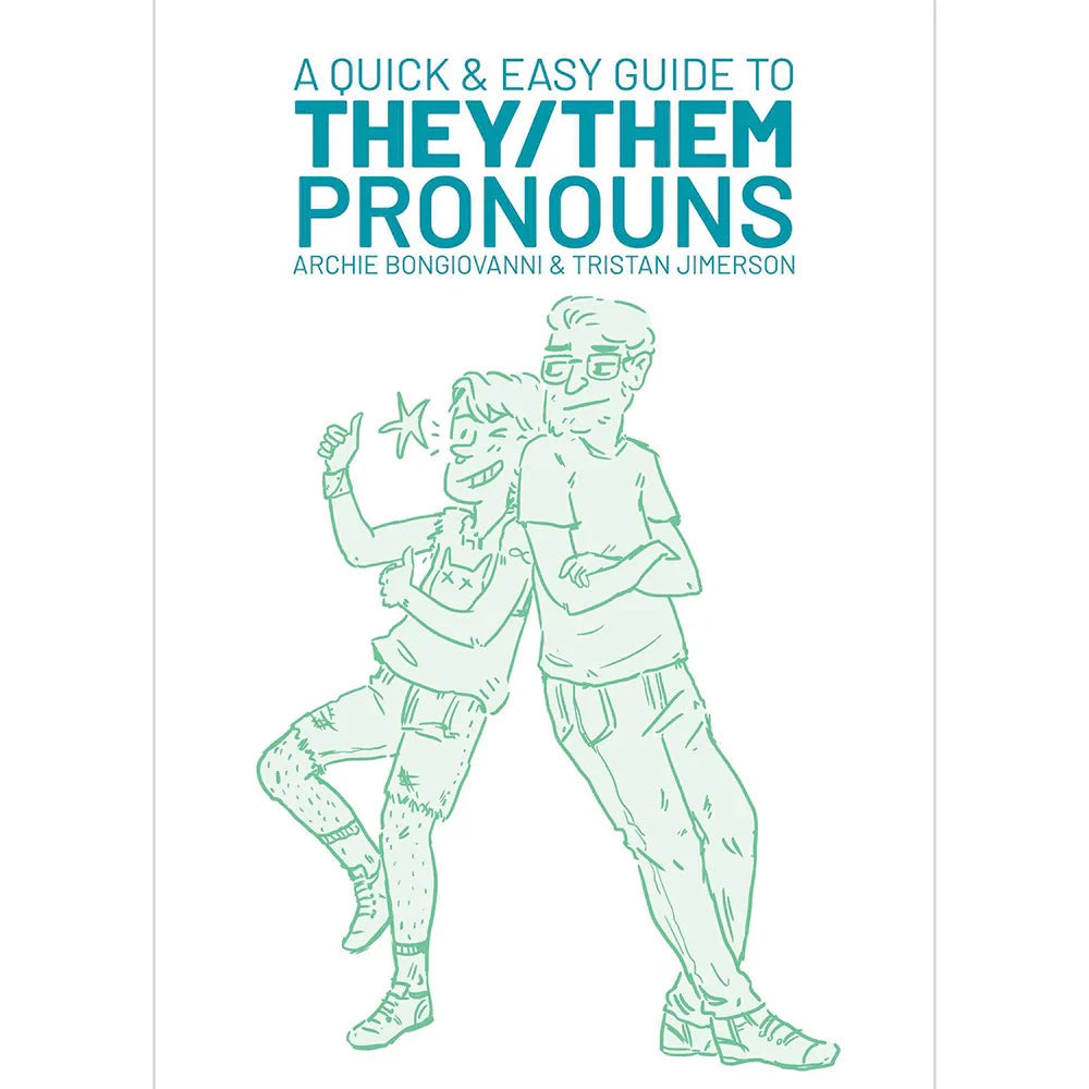 A Quick & Easy Guide to They/Them Pronouns by Books & Media