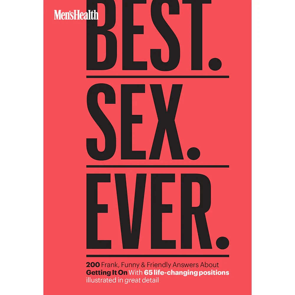 Men's Health Best. Sex. Ever. by Books & Media