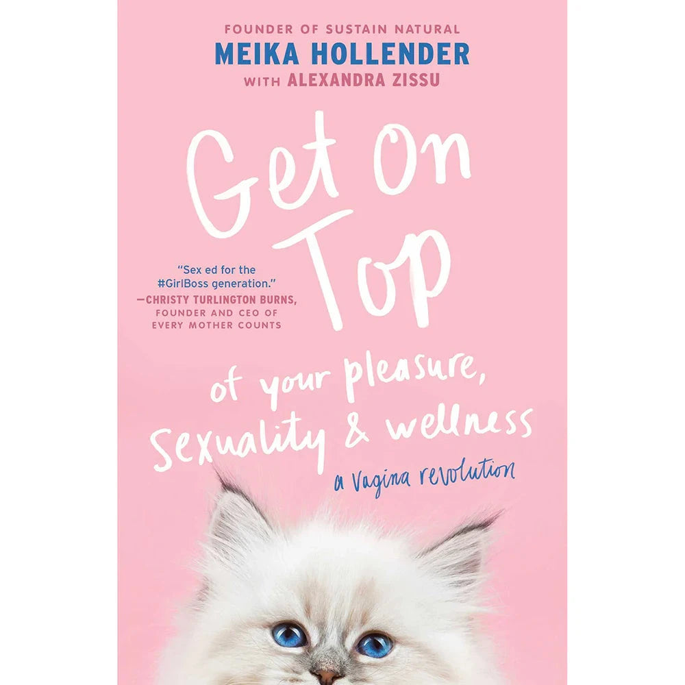 Get On Top of Your Pleasure, Sexuality & Wellness by Books & Media