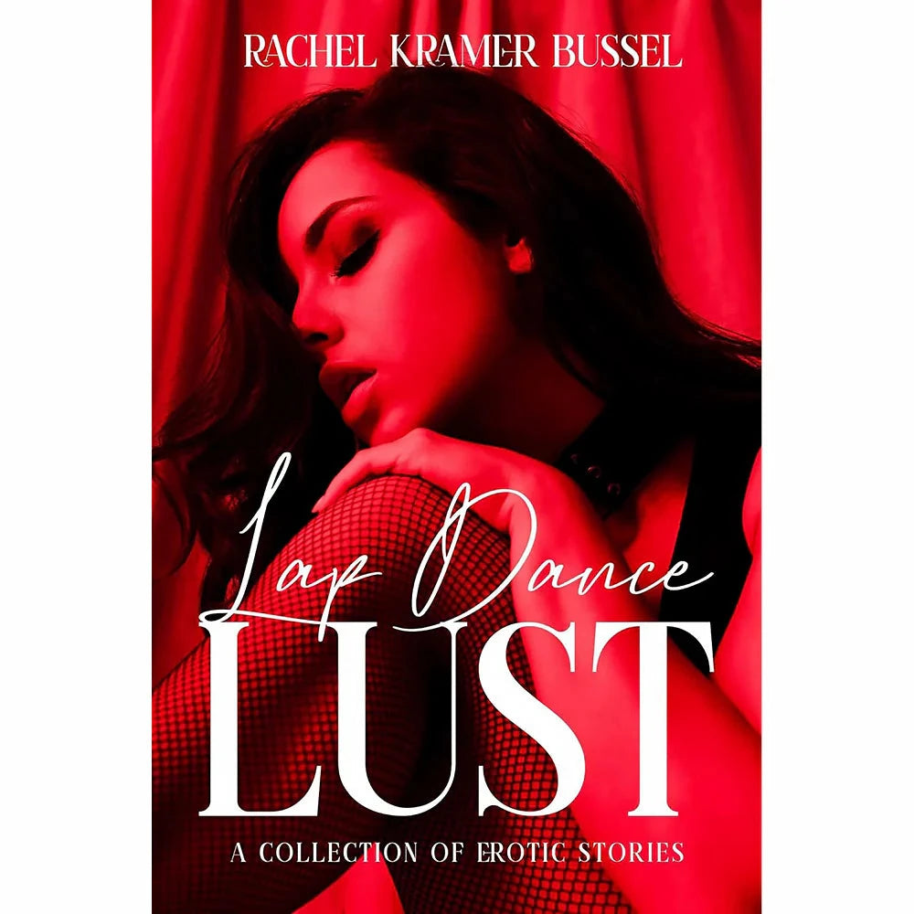 Lap Dance Lust: A Collection of Erotic Stories by Books & Media