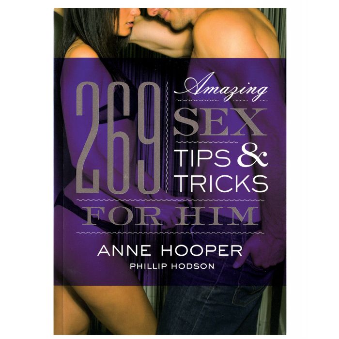 269 Amazing Sex Tips for Him Book by Books & Media
