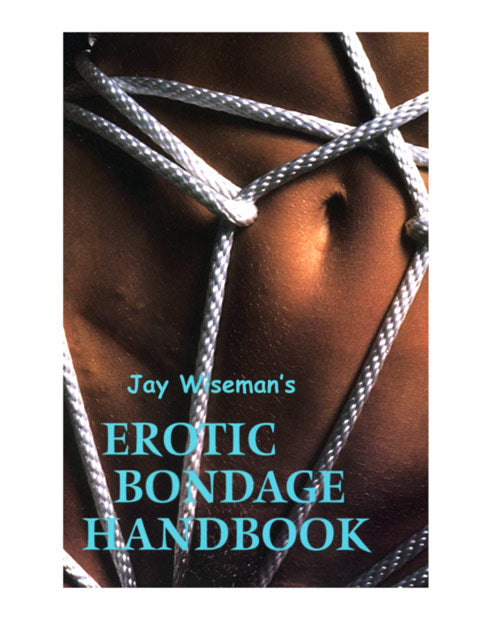 Erotic Bondage Handbook by Books & Media