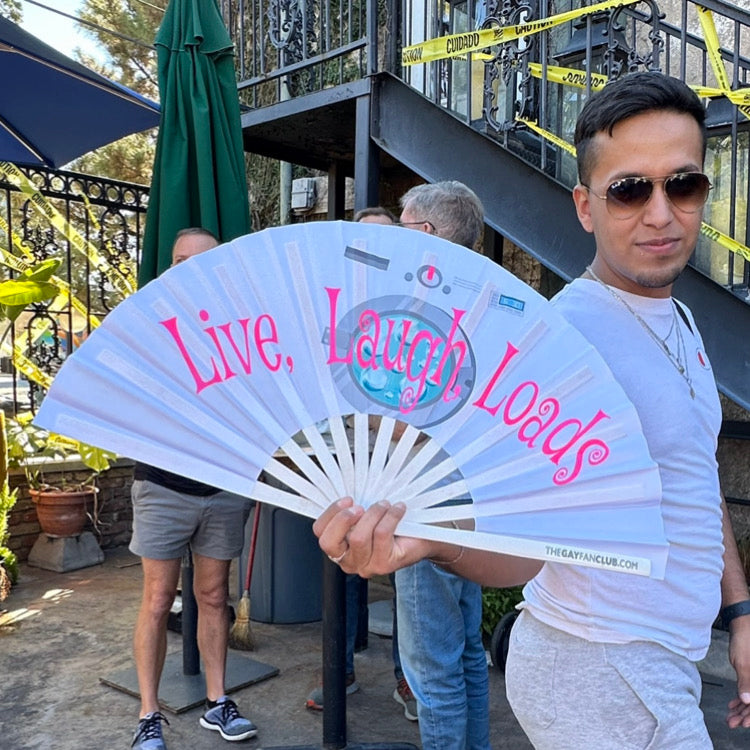 Live, Laugh, Loads Fan by Hand Fan