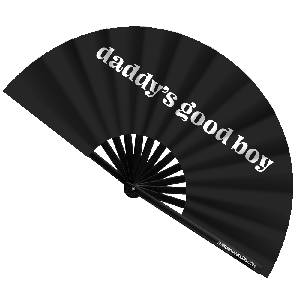 Daddy's Good Boy Fan by Hand Fan