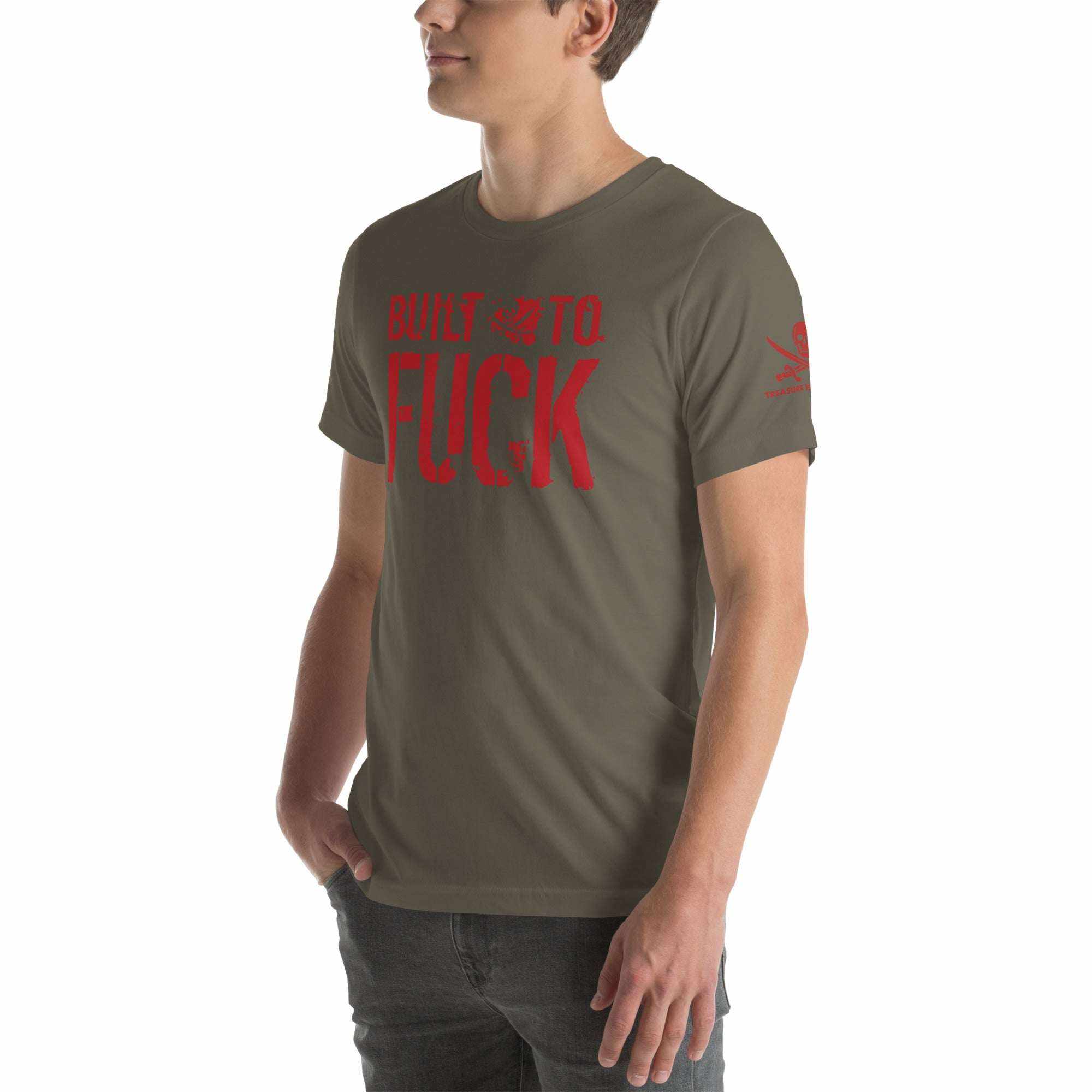 Man wearing olive green Built to F*ck T-shirt with bold red text front design and skull logo on sleeve.