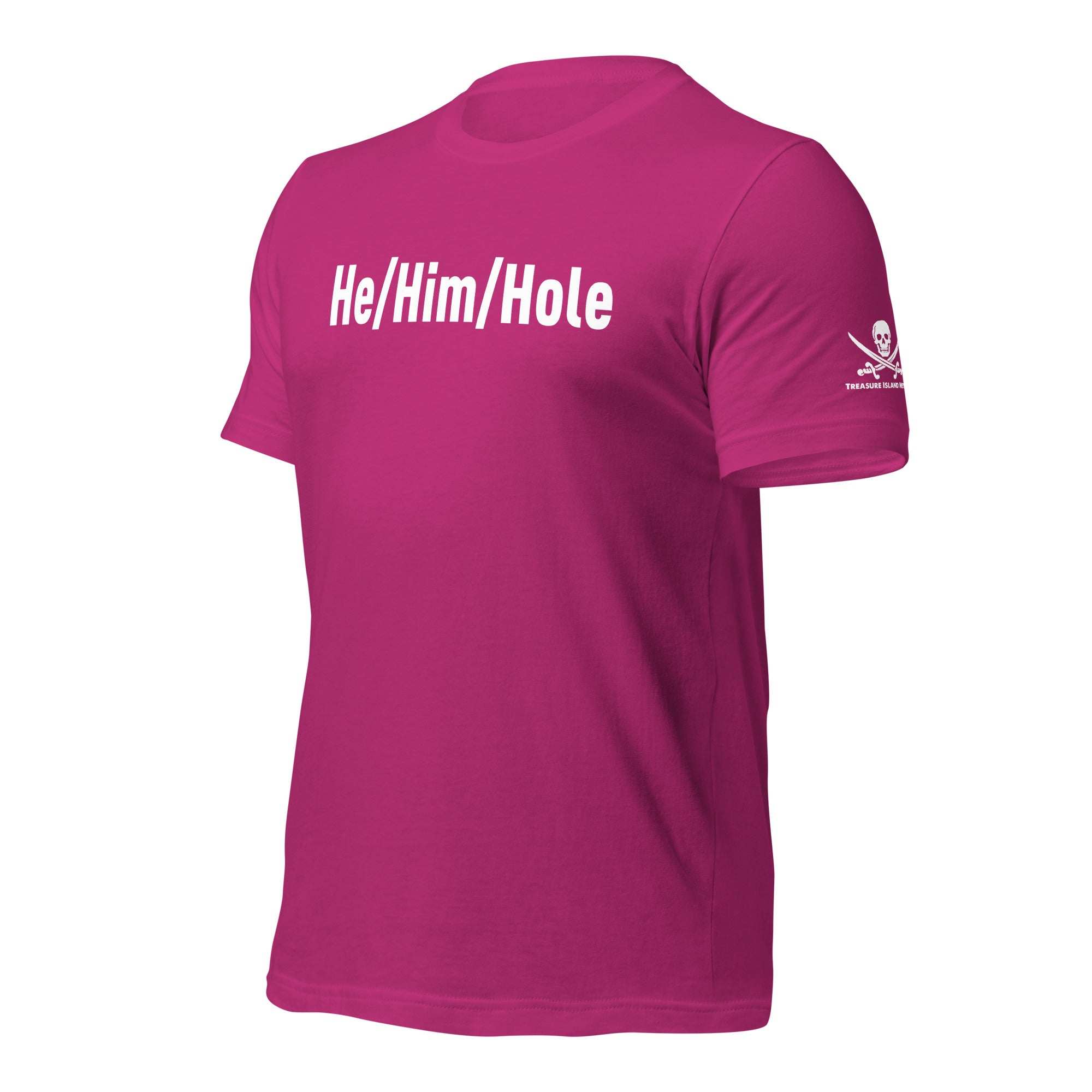 He/Him/Hole T-shirt in magenta made of soft, breathable cotton with white text print on front and durable side-seamed construction