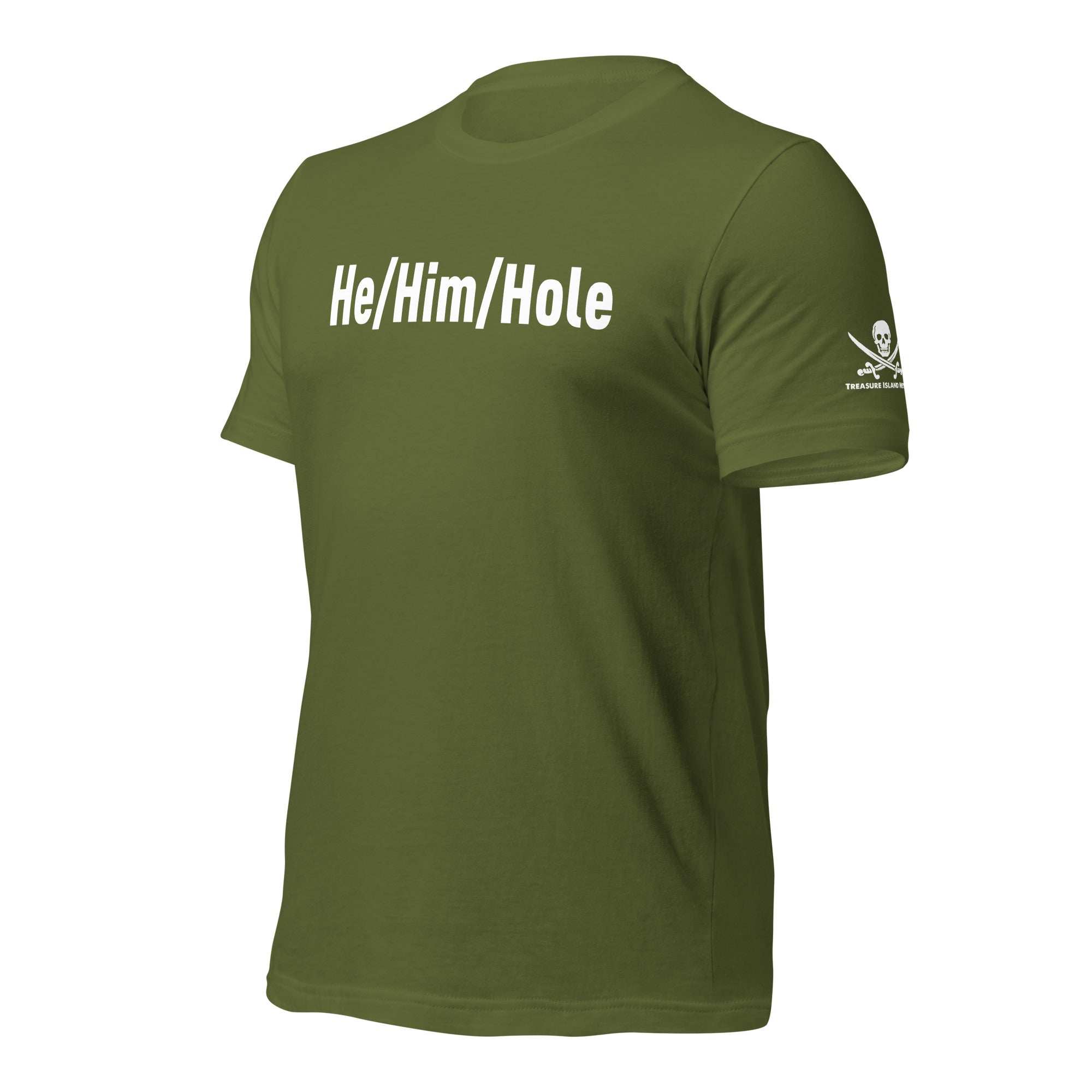 Olive green He/Him/Hole T-shirt made from soft, breathable cotton with white text and skull logo on sleeve.